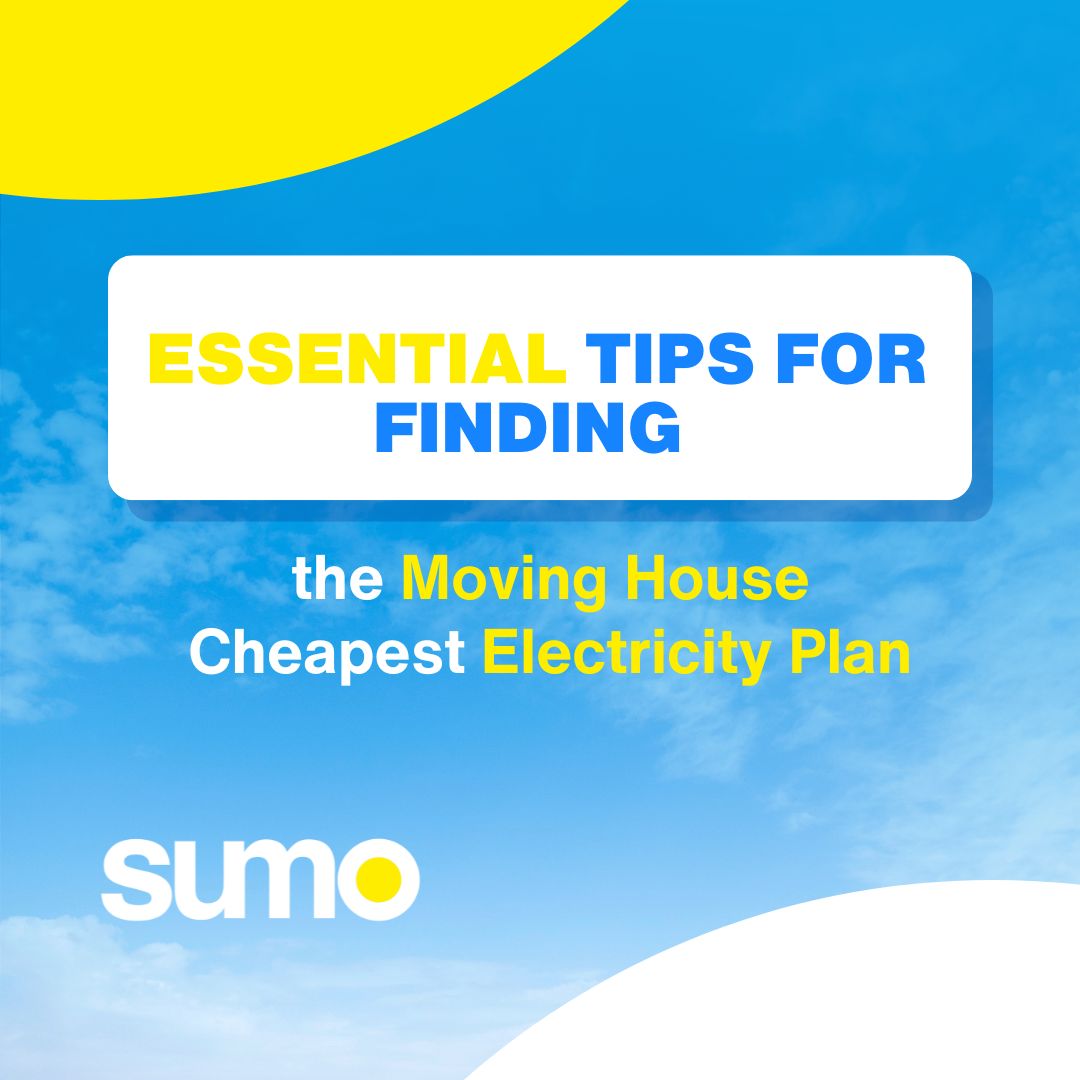 moving house electricity plan