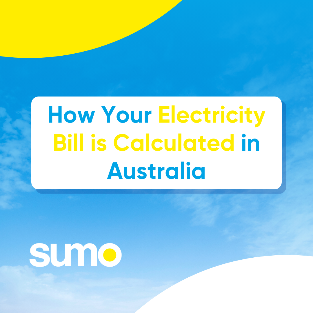 How Your Electricity Bill is Calculated in Australia